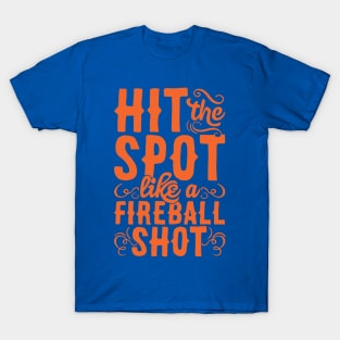 To hit the spot 2 T-Shirt